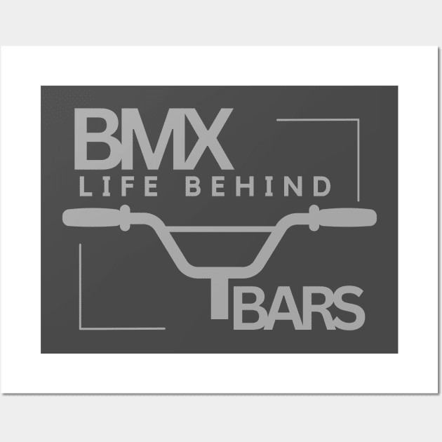 BMX, Life Behind Bars Wall Art by Sloat